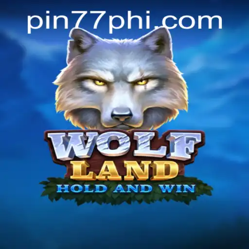 Experience the Thrill of WolfLand: A Comprehensive Guide to Playing at PIN77.COM